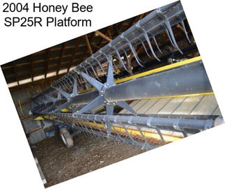 2004 Honey Bee SP25R Platform