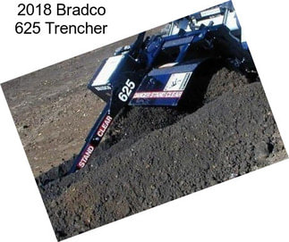 2018 Bradco 625 Trencher