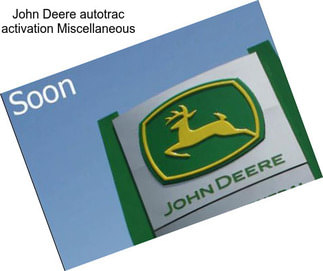 John Deere autotrac activation Miscellaneous