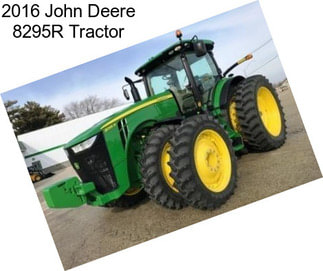 2016 John Deere 8295R Tractor