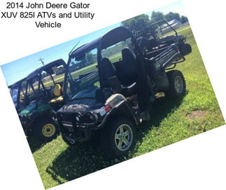 2014 John Deere Gator XUV 825I ATVs and Utility Vehicle