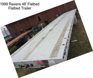 1999 Ravens 48\' Flatbed Flatbed Trailer