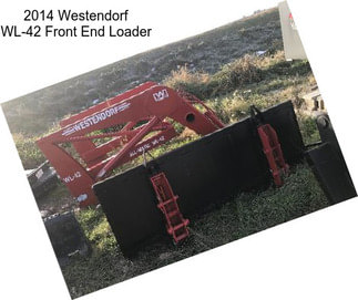 2014 Westendorf WL-42 Front End Loader