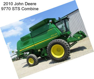 2010 John Deere 9770 STS Combine