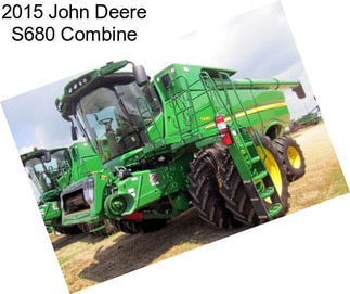 2015 John Deere S680 Combine