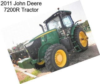 2011 John Deere 7200R Tractor