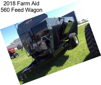 2018 Farm Aid 560 Feed Wagon