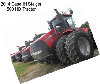 2014 Case IH Steiger 500 HD Tractor