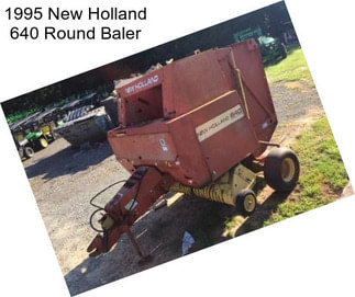 1995 New Holland 640 Round Baler