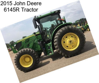 2015 John Deere 6145R Tractor