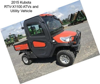 2015 Kubota RTV-X1100 ATVs and Utility Vehicle