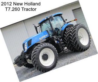 2012 New Holland T7.260 Tractor