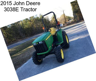 2015 John Deere 3038E Tractor