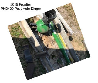 2015 Frontier PHD400 Post Hole Digger