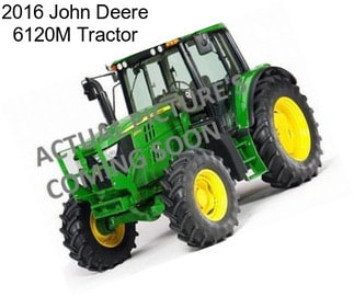 2016 John Deere 6120M Tractor