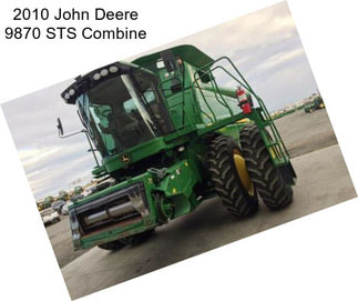 2010 John Deere 9870 STS Combine