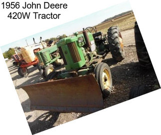 1956 John Deere 420W Tractor