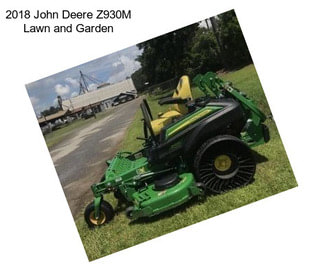 2018 John Deere Z930M Lawn and Garden