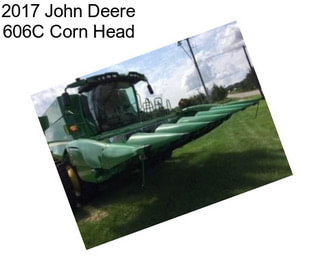 2017 John Deere 606C Corn Head