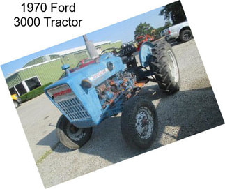 1970 Ford 3000 Tractor