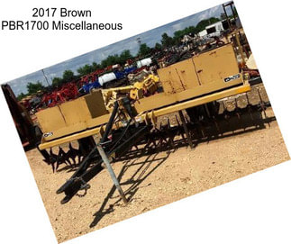 2017 Brown PBR1700 Miscellaneous