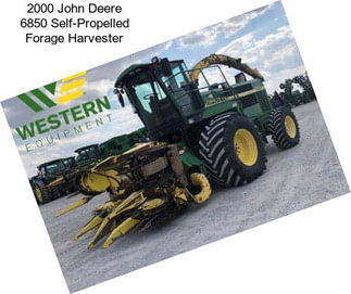 2000 John Deere 6850 Self-Propelled Forage Harvester