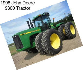 1998 John Deere 9300 Tractor