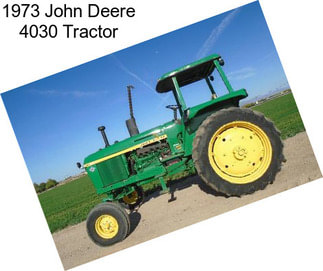 1973 John Deere 4030 Tractor