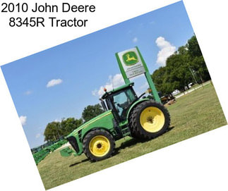 2010 John Deere 8345R Tractor