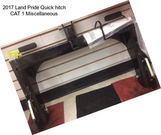 2017 Land Pride Quick hitch CAT 1 Miscellaneous