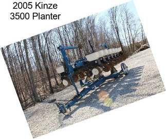 2005 Kinze 3500 Planter