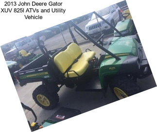 2013 John Deere Gator XUV 825I ATVs and Utility Vehicle