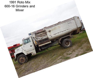 1991 Roto Mix 600-16 Grinders and Mixer