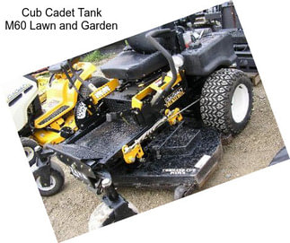 Cub Cadet Tank M60 Lawn and Garden