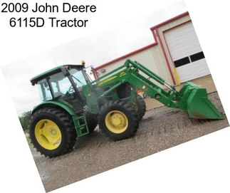 2009 John Deere 6115D Tractor