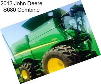 2013 John Deere S680 Combine