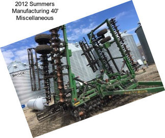 2012 Summers Manufacturing 40\' Miscellaneous