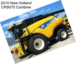 2010 New Holland CR9070 Combine