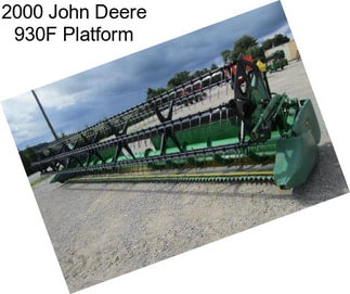 2000 John Deere 930F Platform