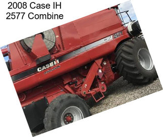 2008 Case IH 2577 Combine