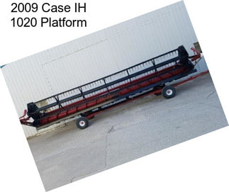 2009 Case IH 1020 Platform