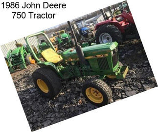 1986 John Deere 750 Tractor
