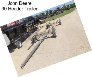 John Deere 30 Header Trailer