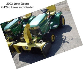 2003 John Deere GT245 Lawn and Garden