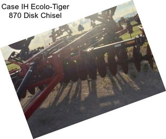 Case IH Ecolo-Tiger 870 Disk Chisel