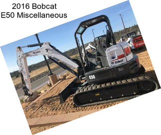 2016 Bobcat E50 Miscellaneous