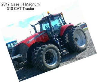 2017 Case IH Magnum 310 CVT Tractor