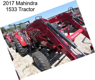 2017 Mahindra 1533 Tractor