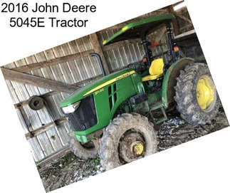 2016 John Deere 5045E Tractor