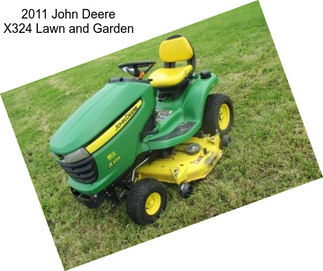 2011 John Deere X324 Lawn and Garden